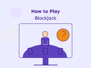 How to Play Blackjack Online in the UK