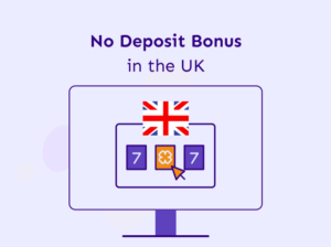No Deposit Bonus in the UK – March 2025